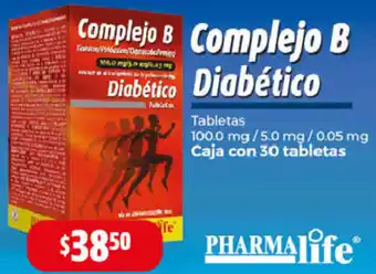 Farmacias Guadalajara PHARMAlife Complejo B Diabético 30 tabletas oferta