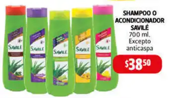 Farmacias Guadalajara SHAMPOO O ACONDICIONADOR SAVILÉ 700 ml oferta