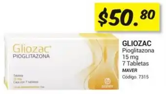 Farmacias Bazar GLIOZAC Pioglitazona 15 mg 7 Tabletas MAVER oferta