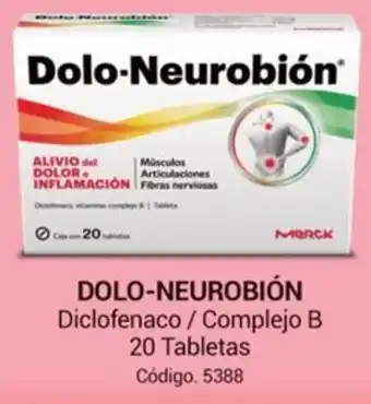 Farmacias Bazar DOLO-NEUROBIÓN Diclofenaco / Complejo B 20 Tabletas oferta