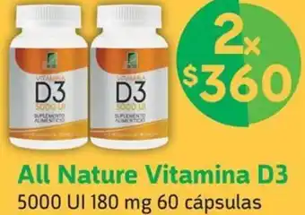 Farmacias YZA All Nature Vitamina D3 5000 UI 180 mg 60 cápsulas oferta