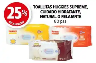 Farmacias Guadalajara TOALLITAS HUGGIES SUPREME, CUIDADO HIDRATANTE, NATURAL O RELAJANTE 80 pzs. oferta