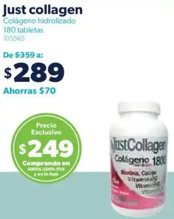 Sam's Club Just collagen Colágeno hidrolizado 180 tabletas oferta