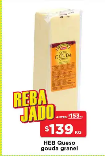 HEB Queso gouda granel
