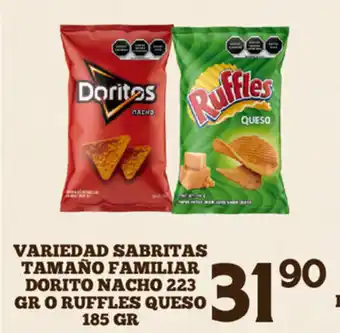 Alsuper Variedad Sabritas Tamaño Familiar Dorito Macho 223 Gr o Ruffles QUeso 185GR oferta