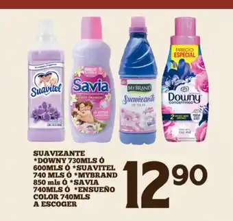 Alsuper Suavizante *Downy 730MLS o 600MLS *Suavitel 740mls *Mybrand850mls *Savia 740mls *Ensueño Color 740mls A Escoger oferta