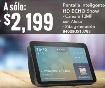 City Club Pantalla inteligente HD ECHO Show - Cámara 13MP con Alexa - 2da generación oferta