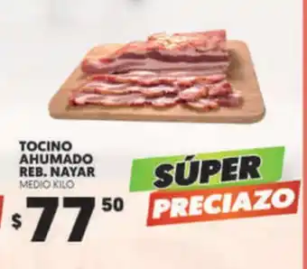 Merco Tocino Ahumado Reb. Nayar medio kilo oferta