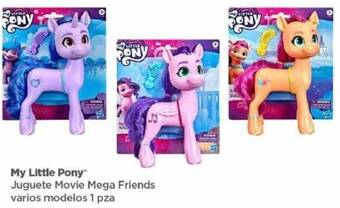 Bodega Aurrerá My Little Pony Juguete Movie Mega Friends varios modelos 1 pza oferta