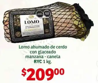 Soriana Híper RYC Lomo ahumado de cerdo con glaceado manzana - canela 1kg oferta