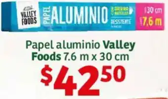 Soriana Híper Papel aluminio Valley Foods 7.6 m x 30 cm oferta