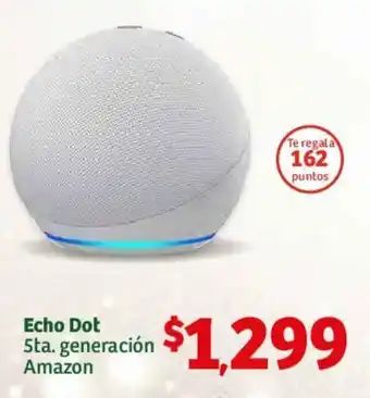 Soriana Híper Echo Dot Sta generación Amazon oferta