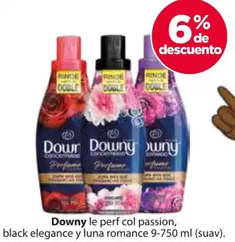 Zorro Downy le perf col passion, black elegance y luna romance 9-750 ml oferta