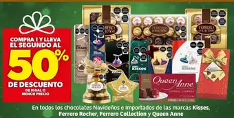 En todos los chocolates Navideños e Importados de las marcas Kisses, Ferrero Rocher, Ferrero Collection y Queen Anne
