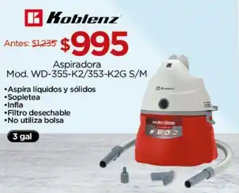 Chedraui Koblenz Aspiradora Mod. WD-355-K2/353-K2G S/M oferta