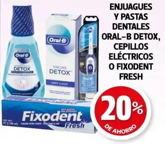 Farmacias Guadalajara ENJUAGUES Y PASTAS DENTALES ORAL-B DETOX, CEPILLOS ELÉCTRICOS O FIXODENT oferta