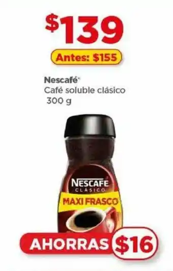 Bodega Aurrerá Nescafé Café soluble clásico 300 g oferta
