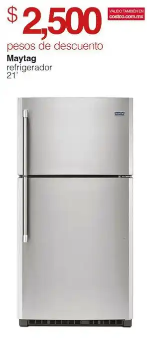 Costco Maytag refrigerador 21' oferta