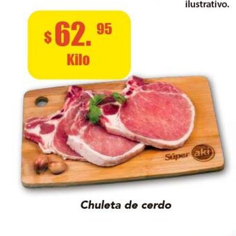 Super Aki Chuleta de cerdo oferta