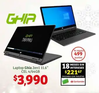 Soriana Híper Laptop Ghia 2en1 11.6" CEL 4/64GB oferta