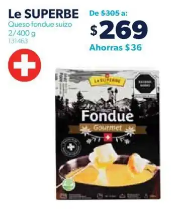 Le SUPERBE Queso fondue suizo 2/400 g