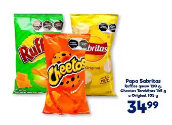 S-Mart Papa Sabritas Ruffles queso 120 g, Cheetos Torciditos 145 g u Original 105 g oferta