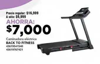 Soriana Híper Caminadora eléctrica BACK TO FITNESS oferta