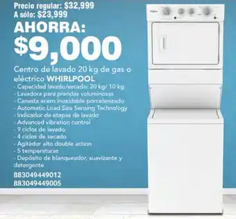 Soriana Híper Centro de lavado 20 kg de gas o eléctrico WHIRLPOOL oferta