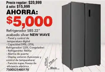 Soriana Híper NEW WAVE Refrigerador SBS 22" acabado silver oferta