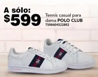 Soriana Híper Tennis casu para dama POLO CLUB oferta