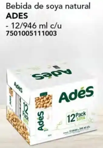 Soriana Híper Bebida de soya natural ADES 12/946ml oferta
