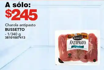 Soriana Híper Charola antipasto BUSSETTO 1/340g oferta