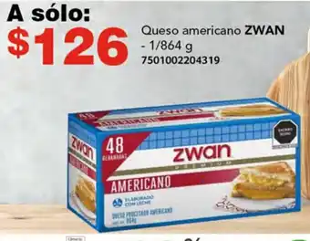 Soriana Híper Queso americano ZWAN 1/864g oferta