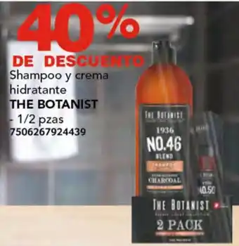 Soriana Híper Shampoo y crema hidratante THE BOTANIST 1/2pzas oferta