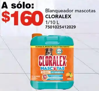Soriana Híper CLORALEX Blanqueador mascotas 1/10L 7501025412029 oferta