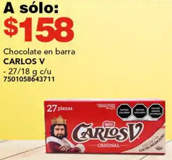 Soriana Híper Chocolate en barra CARLOS V 27/18g oferta