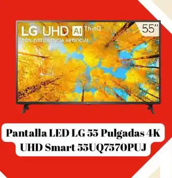 Elektra Pantalla LED LG 55 Pulgadas 4K UHD Smart 55UQ7570PUJ oferta