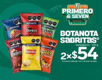 7-eleven BOTANOTA SABRITAS Variedad 64 - 100 g x 2 oferta