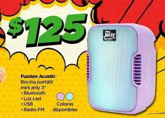 Bodega Aurrerá Fussion Acustic Bocina portátil mini jelly 3" oferta