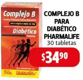 Farmacias Guadalajara COMPLEJO B PARA DIABÉTICO Diabético PHARMALIFE 30 tabletas oferta
