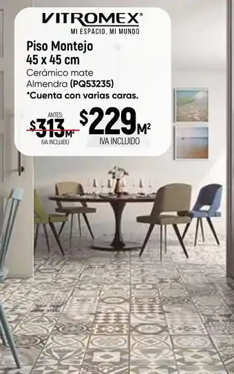 VITROMEX Piso Montejo 45 x 45 cm