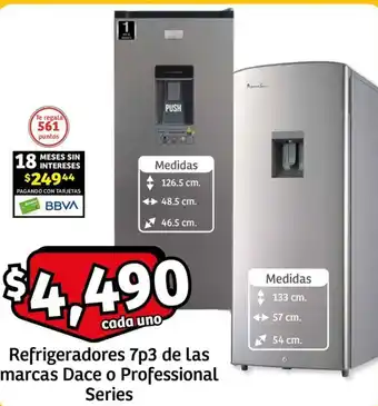 Refrigeradores 7p3 de las marcas Dace o Professional Series