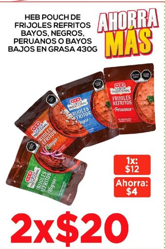 HEB HEB Pouch de Frijoles Refritos Bayos, Negros, Peruanos o Bayos Bajos en Grasa 430g oferta