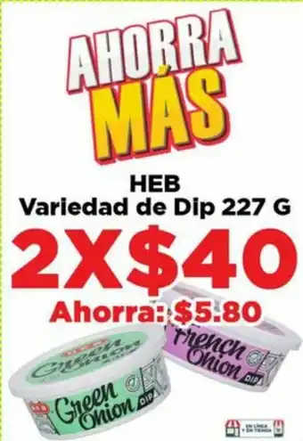 HEB HEB Variedad de Dip 227g oferta