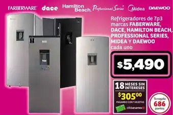 Soriana Híper Refrigeradores de 7p3 marcas FABERWARE, DACE, HAMILTON BEACH, PROFESSIONAL SERIES, MIDEA Y DAEWOO cada uno oferta