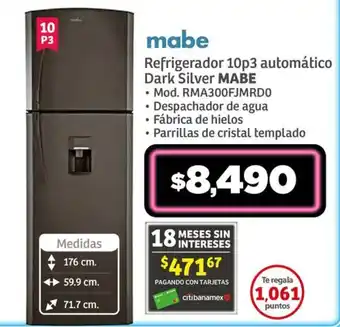 Soriana Híper Refrigerador 10p3 automático Dark Silver MABE oferta