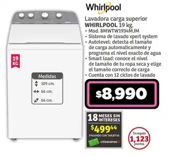 Soriana Híper Lavadora carga superior WHIRLPOOL 19 kg. oferta