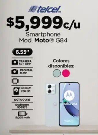 Chedraui Smartphone Mod. Moto G84 oferta