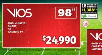 Soriana Híper VIOS ANDROID TV MOD. VI-98T231 oferta