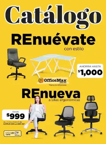 OfficeMax SILLAS SALUDABLES AL CUMPLIR CON LA NOM-037 oferta